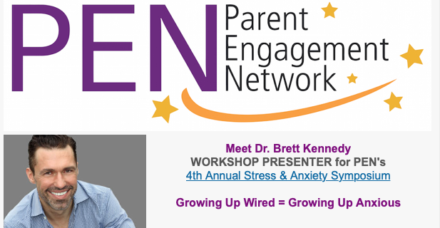 Growing Up Wired = Growing Up Anxious with DTEC's Dr. Brett Kennedy at 4th Annual Stress & Anxiety Symposium Jan. 25-26th